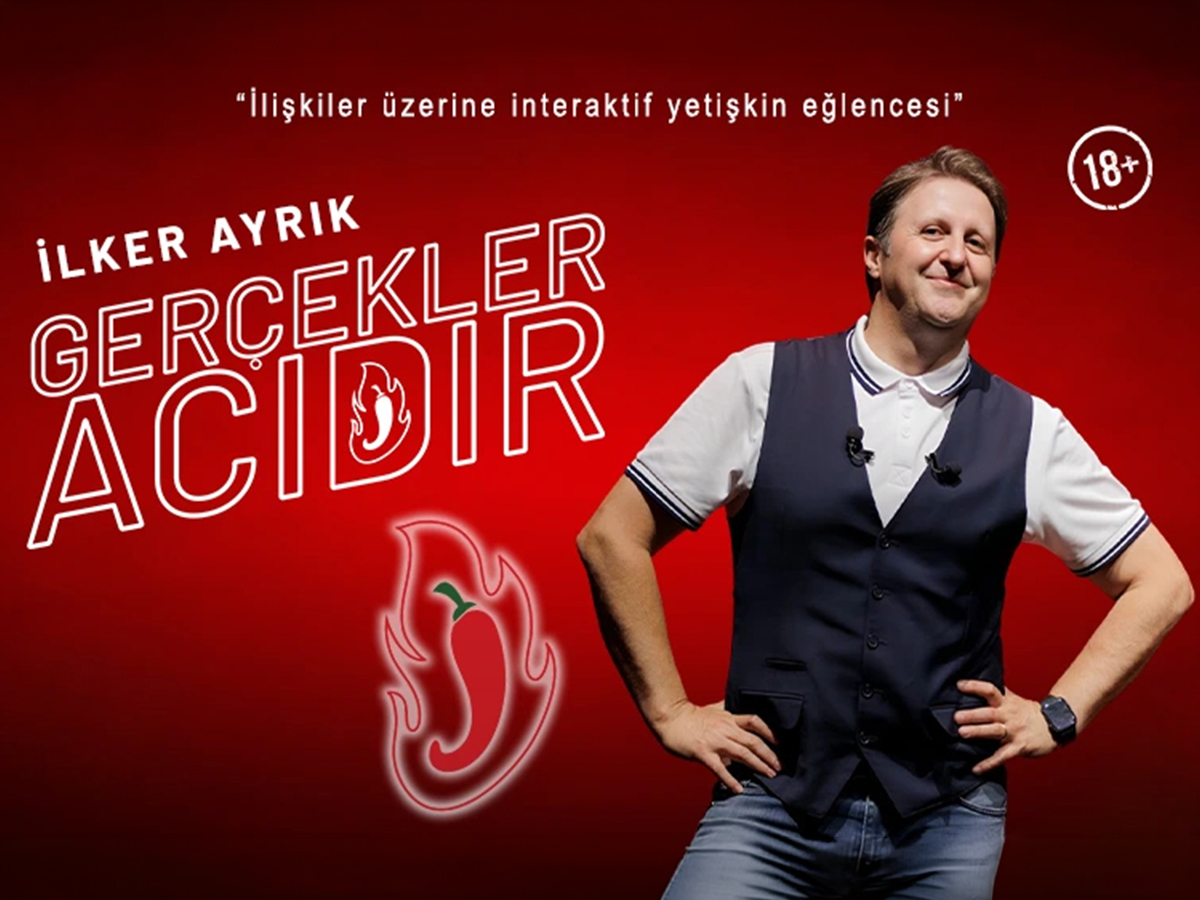 İlker Ayrık’la Gerçekler Acıdır