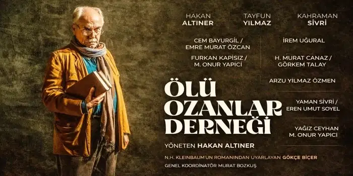 Ölü Ozanlar Tiyatro Oyunu