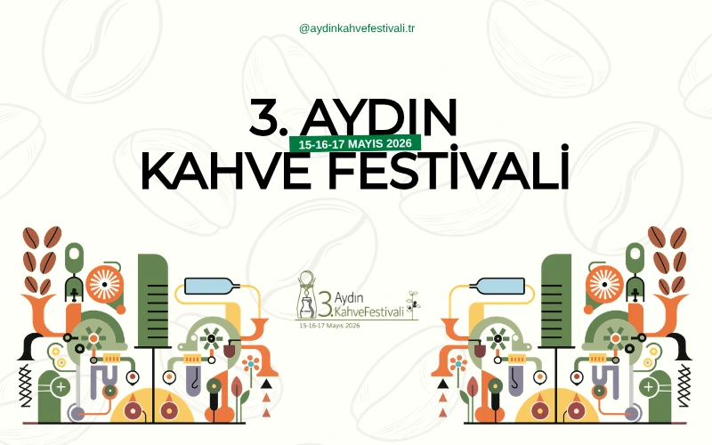 3. Aydın Kahve Festivali