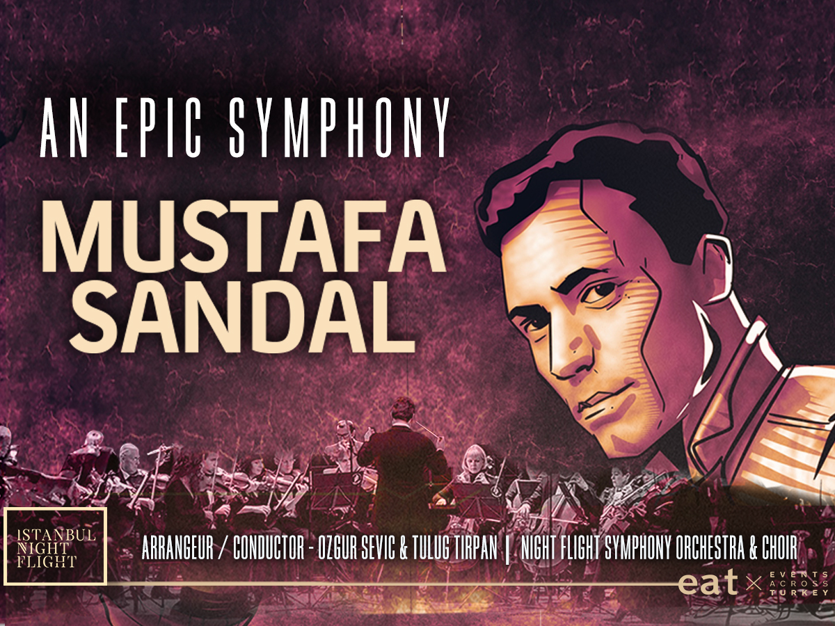 An Epic Symphony & Mustafa Sandal