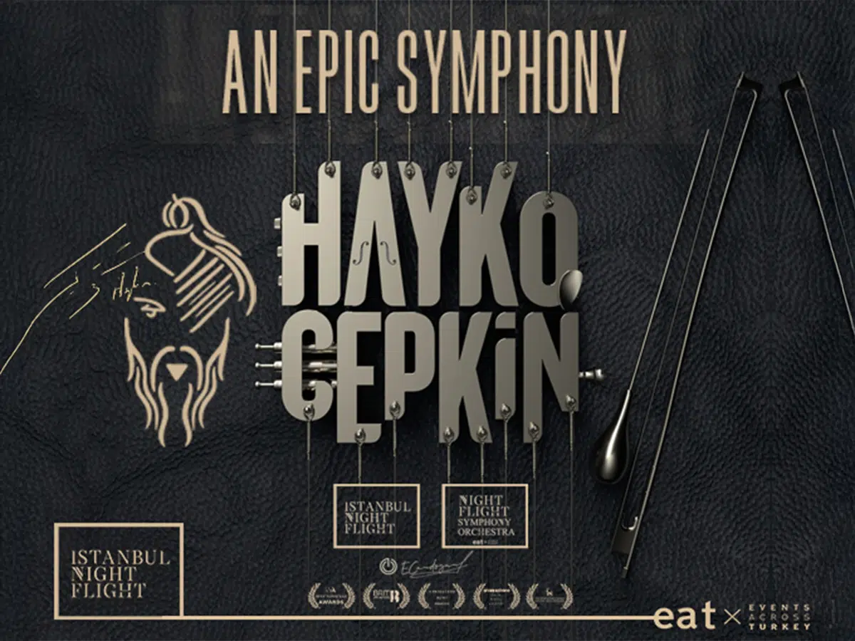 An Epic Symphony & Hayko Cepkin
