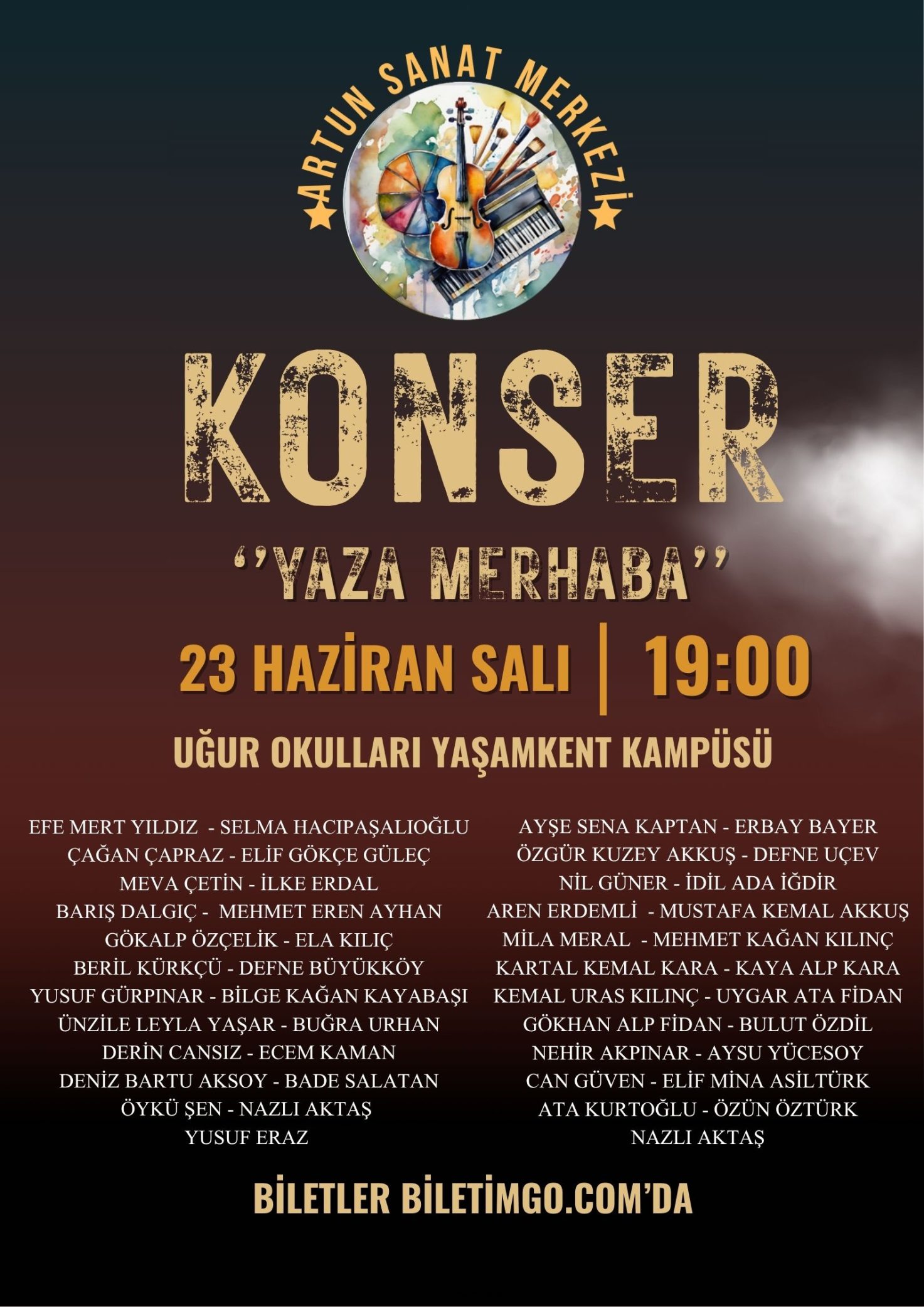 Artun Sanat Merkezi ”Yaza Merhaba” Konseri 23 Haziran Salı