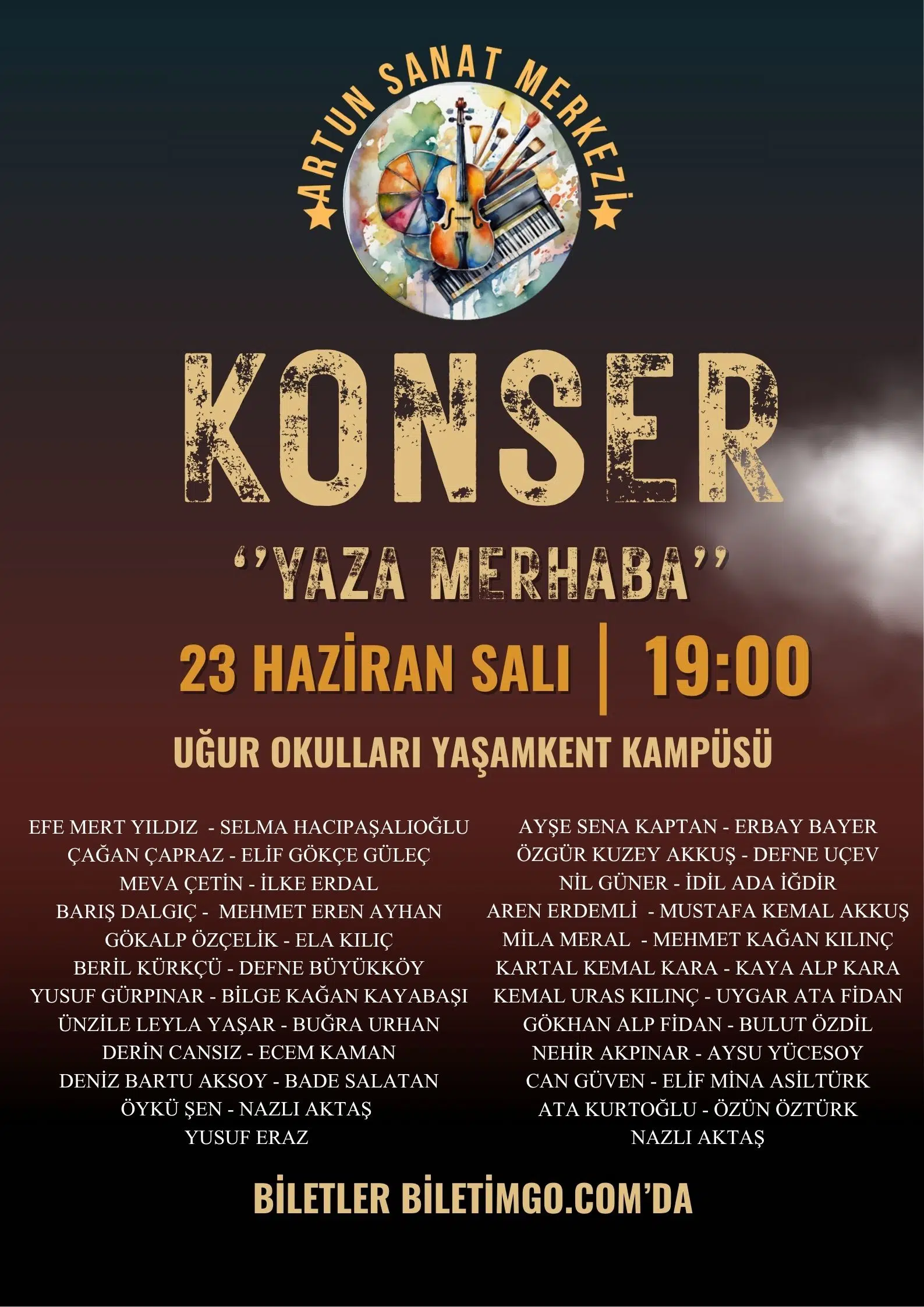 Artun Sanat Merkezi ”Yaza Merhaba” Konseri 23 Haziran Salı