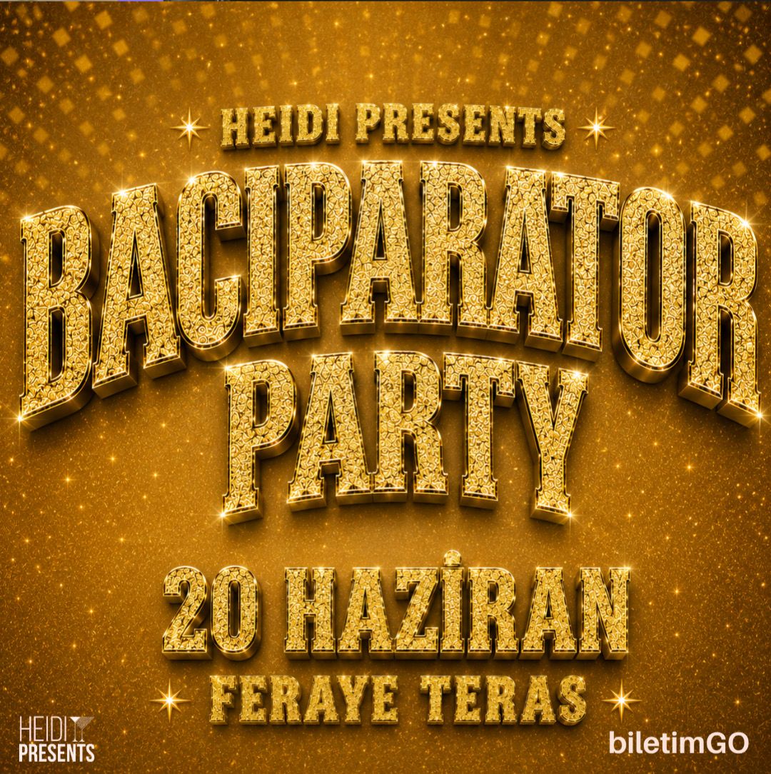 BACIPARATOR PARTY
