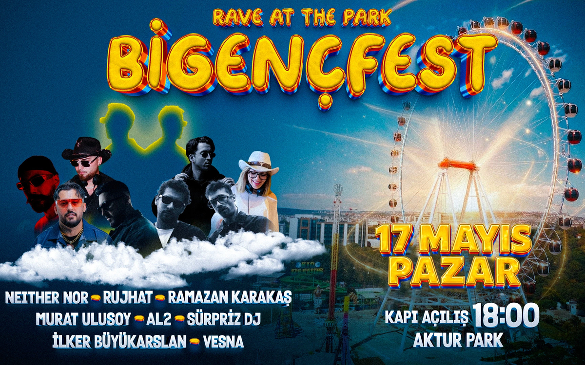 BİGENÇFEST – Rave At The Park