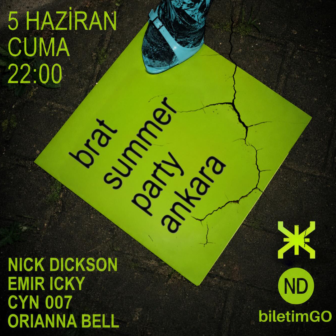 BRAT SUMMER PARTY ANKARA