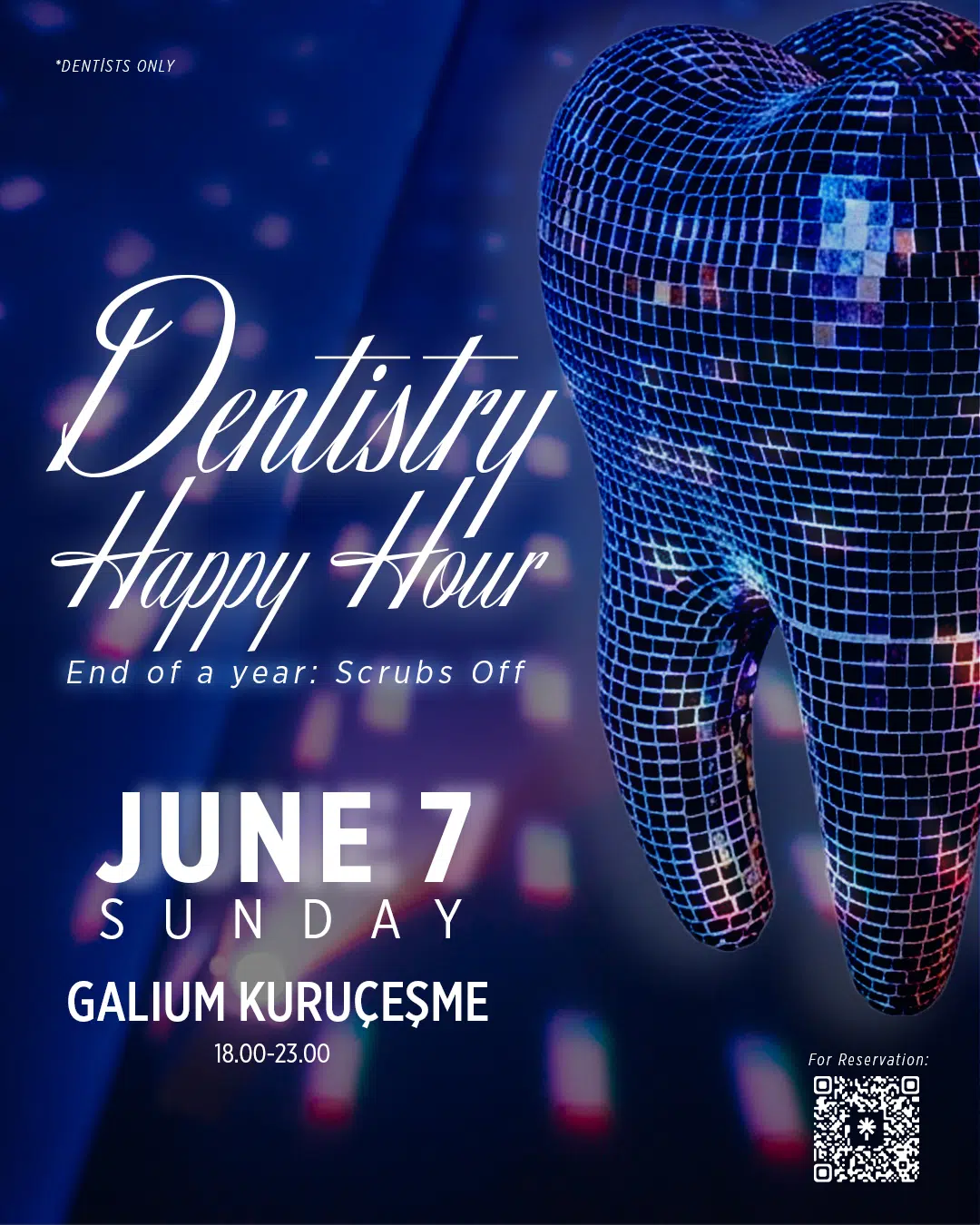 Dentistry Party | Galium Kuruçeşme