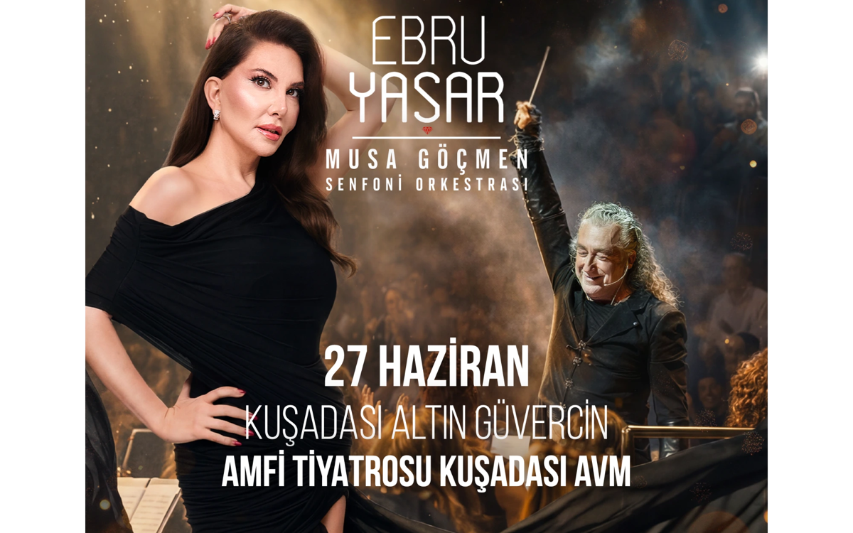 Ebru Yaşar & Senfoni – Kuşadası