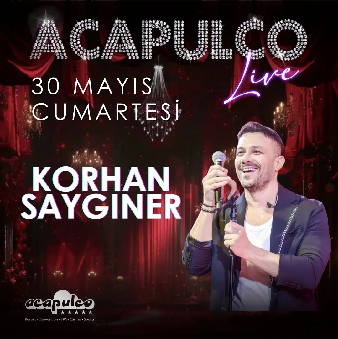 KORHAN SAYGINER X ACAPULCO LIVE