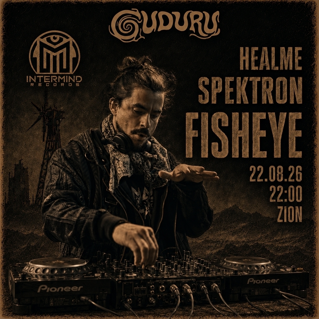 GUDURU PRESENTS: FISHEYE AT ZION