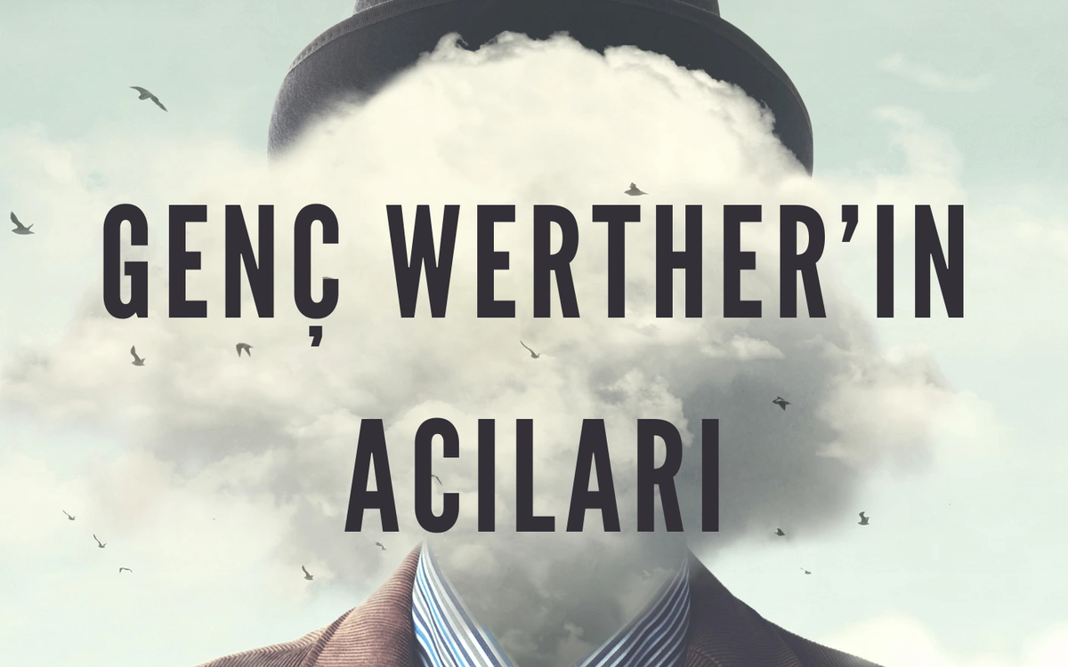 Genç Werther’in Acıları Oyunu