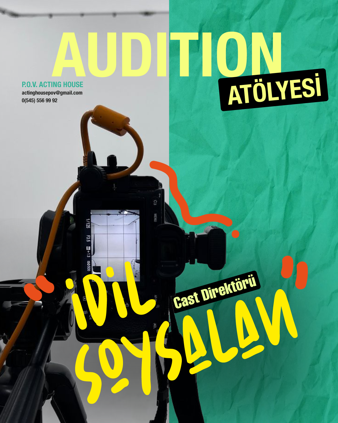 İdil Soysalan Audition Atölyesi