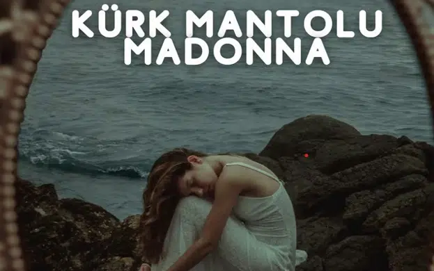 Kürk Mantolu Madonna Tiyatro Oyunu