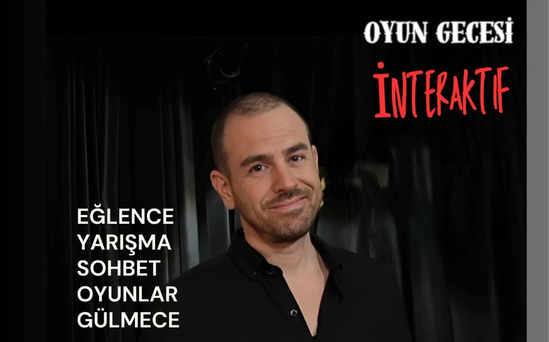 M.Tevfik Urgancıoğlu- Bir Adamla İlişkiler – İnteraktif Oyun Gecesi