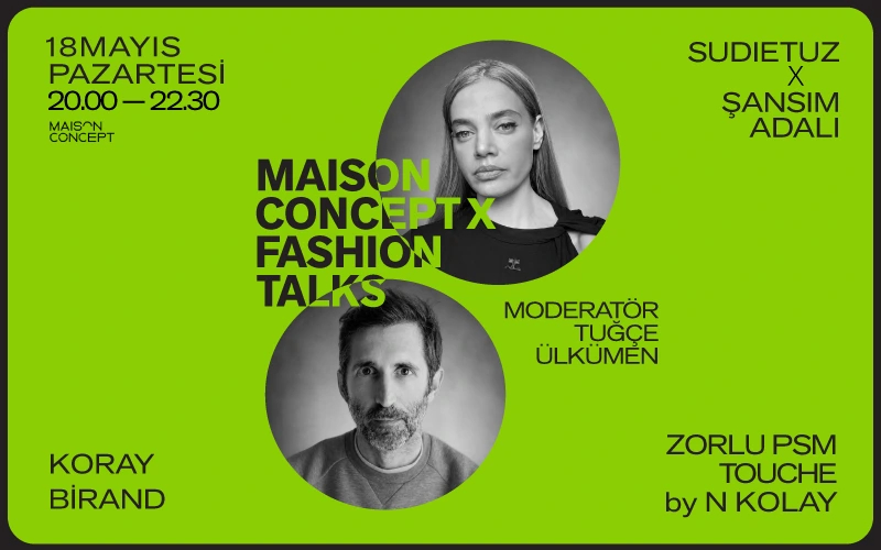 MAISON CONCEPT X FASHION TALKS