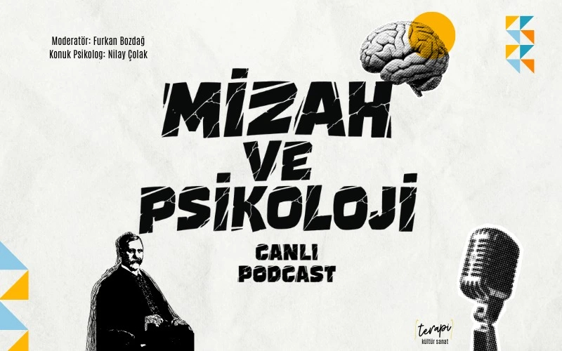 Mizah ve Psikoloji: Canlı Podcast