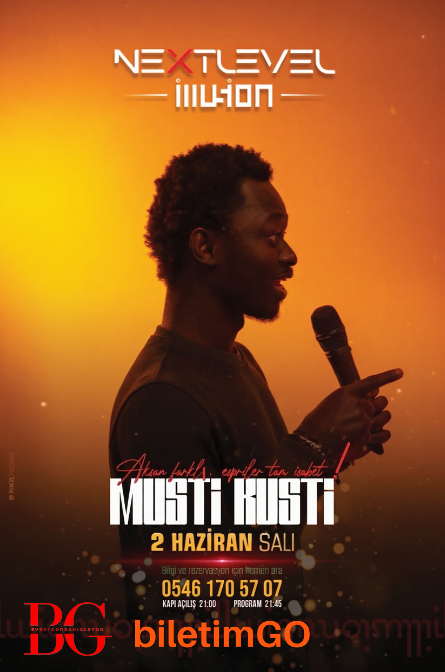 MUSTİ KUSTİ STAND-UP SHOW