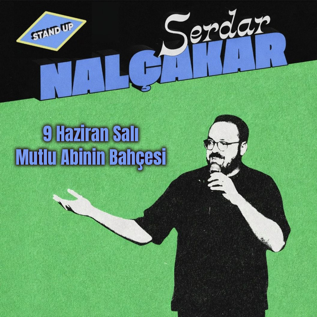 Serdar Nalçakar – Tek Kişilik Gösteri – Fethiye