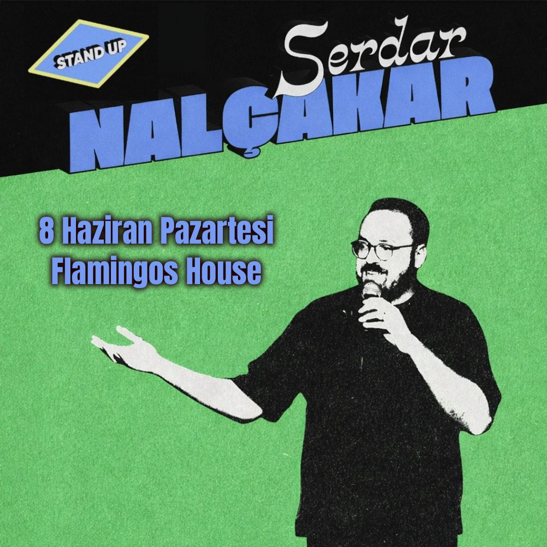 Serdar Nalçakar – Tek Kişilik Gösteri – Köyceğiz