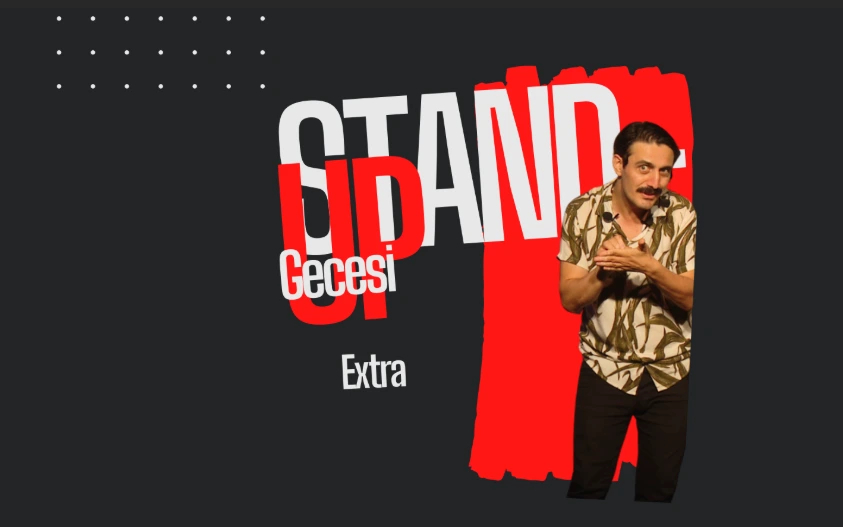 Beyoğlu – Taksim – Stand Up Gecesi Extra