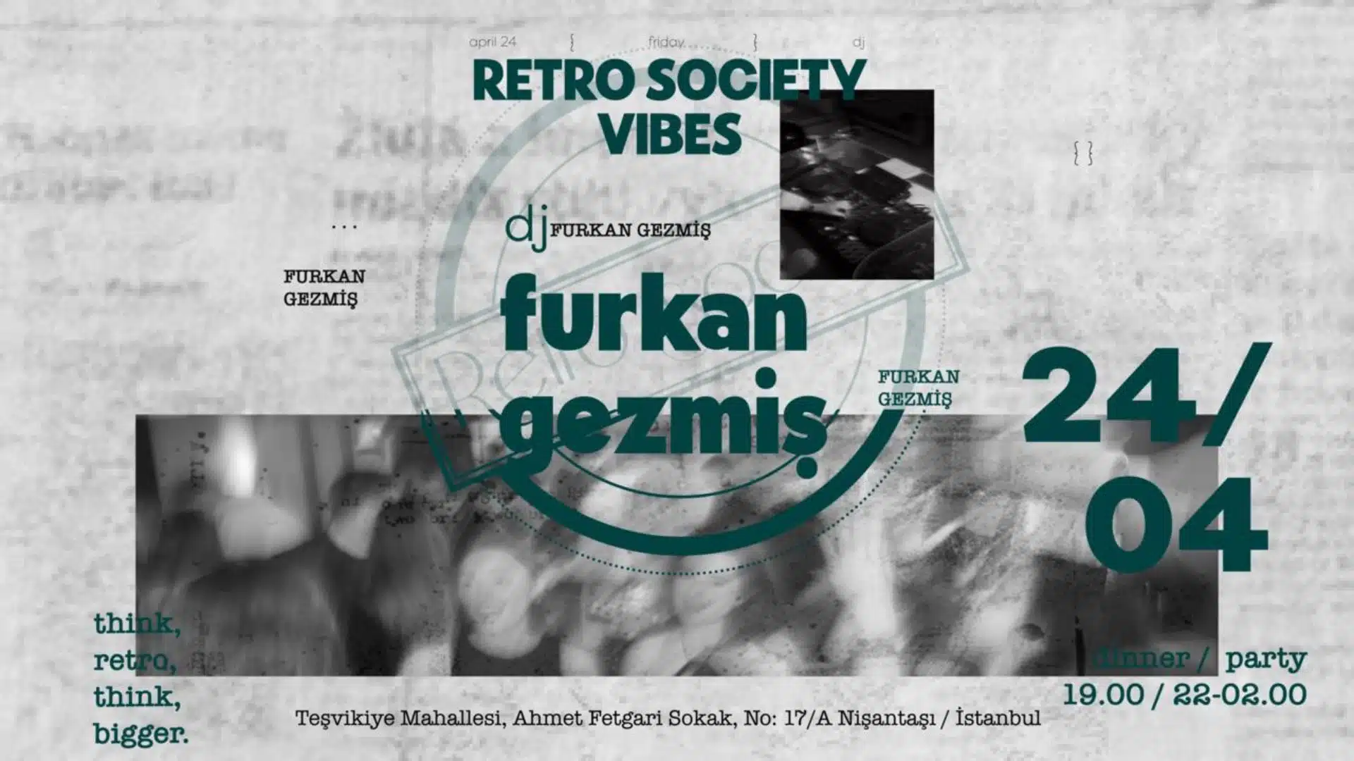 Retro Society Vibes | DJ Furkan Gezmiş
